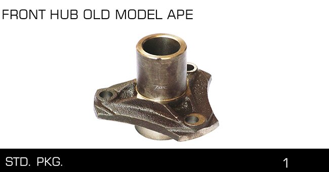 FRON T HUB OLD MODEL APE